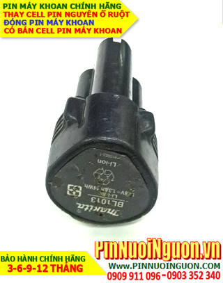 Pin Makita BL1013-10,8V-1300mAh, Thay cells pin máy khoan Makita BL1013-10,8V-1300mAh| Bảo hành 6 tháng - Hàng có sẳn